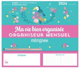 Ma vie bien organisée - Organiseur mensuel 2025-2026 Mémoniak Editions 365, Nesk