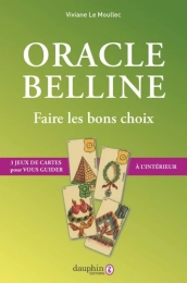 Oracle Belline. Faire les bons choix avec 3 jeux de cartes à découper Viviane LE MOULLEC