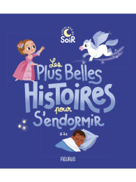 Les plus belles histoires pour s'endormir Fleurus
