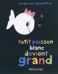 Petit poisson blanc devient grand Mijade
