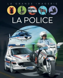La grande imagerie La Police Fleurus