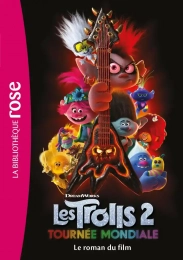 Les Trolls 2 - Tournée mondiale  DreamWorks