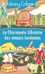 La Charmante Librairie des amours lointaines Jenny Colgan