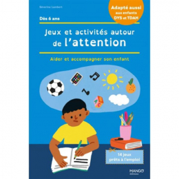 Jeux et activites autour de l'attention Mango