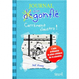 Journal d'un dégonflé Tome 6 - Carrément Claustro Seuil jeunesse