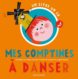 Mes comptines à danser Seuil Jeunesse