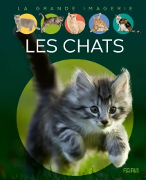 La grande imagerie Les chats Fleurus