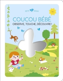 Coucou bébé - Observe, touche, découvre ! - Clémentine Dérodit Fleurus