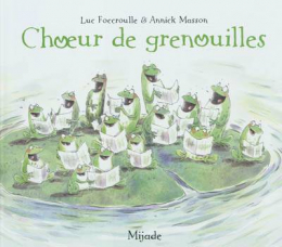 Choeur de grenouilles Mijade