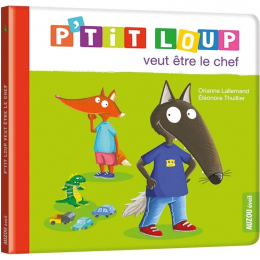 P'tit loup veut être le chef Auzou