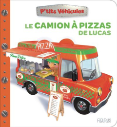 P'tits véhicules - La camion à pizzas de Lucas