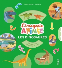 L'imagerie Animée Les dinosaures - Album Carole Bourset, Léa Fabre