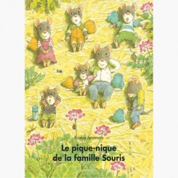 Livre Le pique nique de la famille Souris de Iwamura et Schwartz Moulin roty