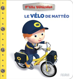 P'tits véhicules - Le vélo de Mattéo