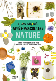 Mes super apres-midi creatifs Mango jeunesse
