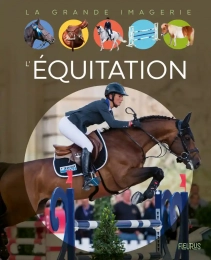 La grande imagerie L'équitation Fleurus