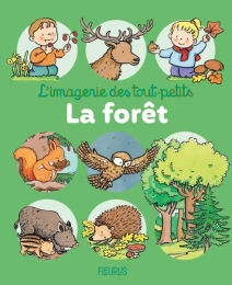 La forêt – imagier nature pour tout-petits – Fleurus