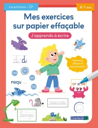 Mes exercices sur papier effaçable GS - J'apprends à écrire 6-7 ans Chantecler