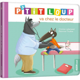 P'tit Loup va chez le docteur Auzou