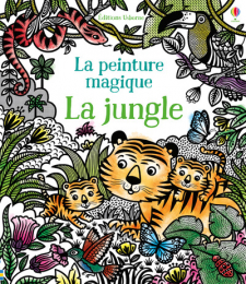 Peinture magique Jungle Usborne
