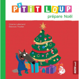 P'tit loup prépare Noël Auzou